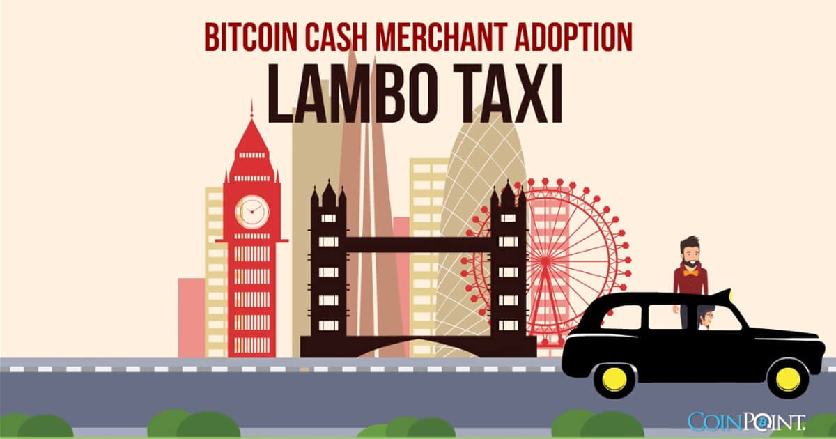 Bitcoin Cash Merchant Adoption - Lambo Taxi